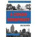 A Condo Conspiracy: : Management plundered owners' rights and money like Bonnie and Clyde treated banks