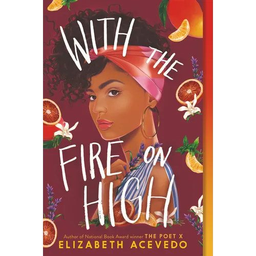 With the Fire on High - Paperback