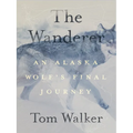 The Wanderer: An Alaska Wolf's Final Journey - Paperback
