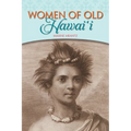 Women of Old Hawaii - Paperback