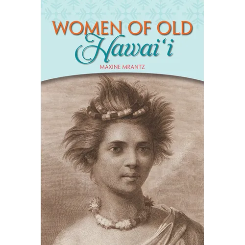 Women of Old Hawaii - Paperback