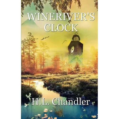 Wineriver's Clock - Paperback
