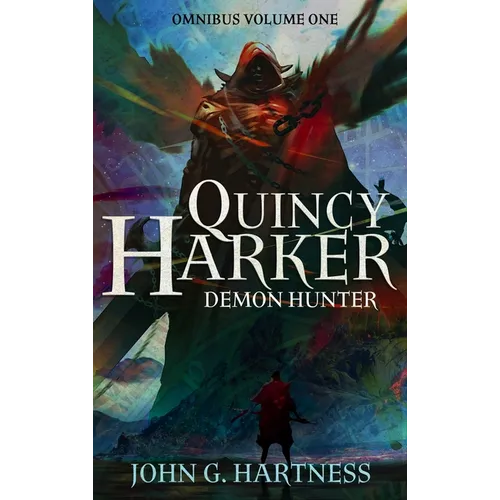 Quincy Harker, Demon Hunter - Omnibus Volume One - Hardcover