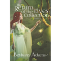 The Return of the Elves Collection: Books 1-4 - Paperback