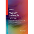 Physically Unclonable Functions: From Basic Design Principles to Advanced Hardware Security Applications - Paperback
