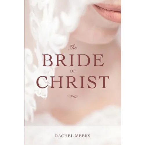 The Bride of Christ - Paperback