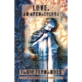 Love. An Archaeology - Paperback