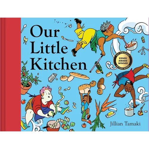 Our Little Kitchen: A Picture Book - Hardcover