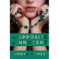 The Opposite of Innocent - Paperback