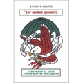 Top Secret Missions