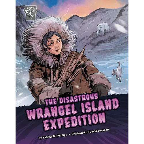 The Disastrous Wrangel Island Expedition - Paperback