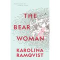 The Bear Woman - Paperback