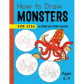 How to Draw Monsters for Kids: A Step-By-Step Guide - Paperback