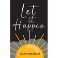 Let it Happen - Paperback
