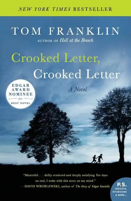 Crooked Letter, Crooked Letter - Paperback