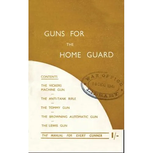 Guns for the Home Guard