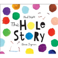 The Hole Story - Hardcover