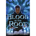 Blood at the Root - Hardcover