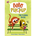 The Funny Book (Bobo and Pup-Pup): (A Graphic Novel) - Hardcover
