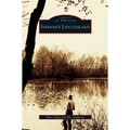 Indiana's Lincolnland