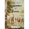 Remember the Raisin