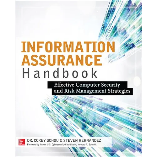 Information Assurance Handbook: Effective Computer Security and Risk Management Strategies - Paperback