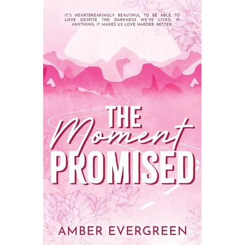 The Moment Promised - Paperback