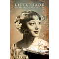 Little Jade: Memoir of a Young Eurasian Immigrant