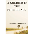 A Soldier in the Philippines