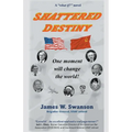 Shattered Destiny - Paperback