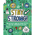 Stay Strong! - Paperback