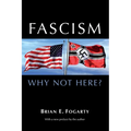 Fascism: Why Not Here? - Paperback