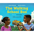 The Walking School Bus - Hardcover