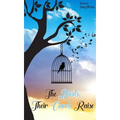 The Birds, Their Carols Raise - Paperback