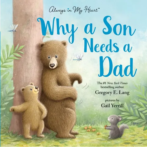 Why a Son Needs a Dad - Hardcover