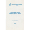 The Human Being and the Animal World - Paperback