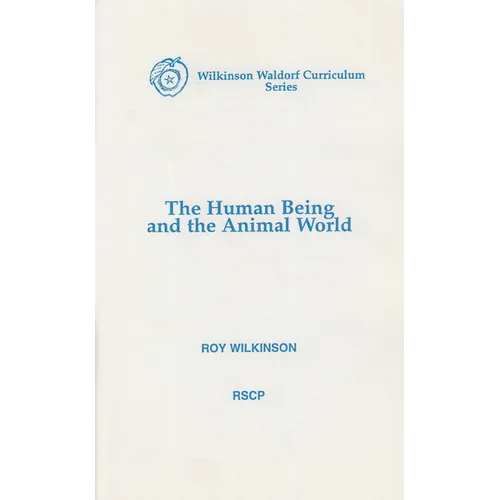 The Human Being and the Animal World - Paperback