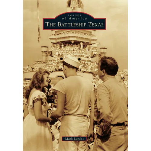The Battleship Texas - Paperback