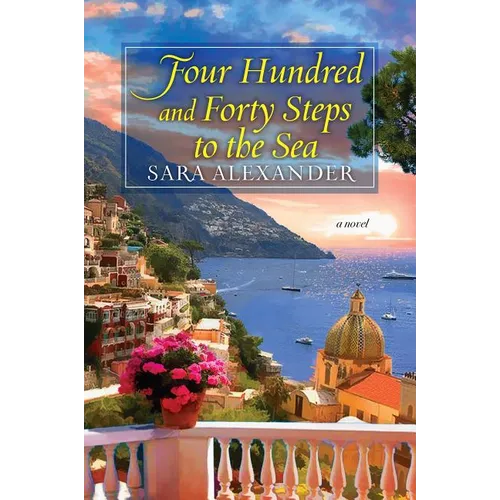 Four Hundred and Forty Steps to the Sea - Paperback