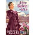 A Rose Blooms Twice - Paperback