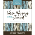 Verse Mapping Bible Study Journal: Deepen Your Bible Reading and Unpack the Meaning of Scripture - Hardcover
