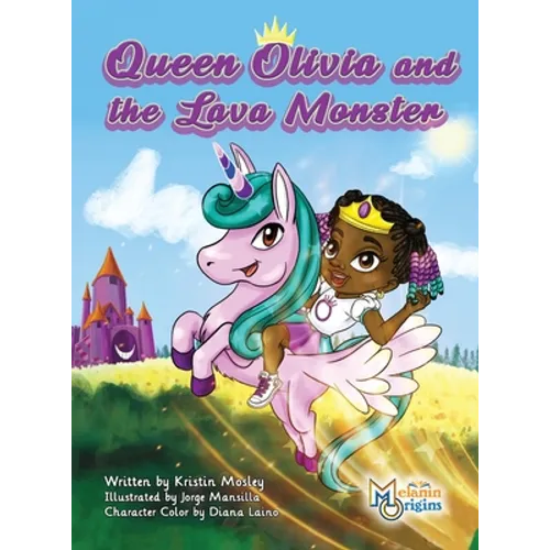 Queen Olivia and the Lava Monster - Hardcover