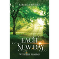 Each New Day: With the Psalms - Paperback