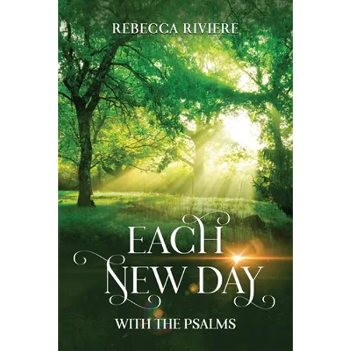 Each New Day: With the Psalms - Paperback