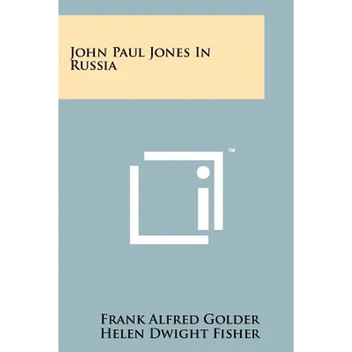 John Paul Jones In Russia