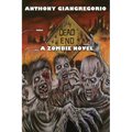 Dead End: A Zombie Novel - Paperback