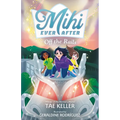 Mihi Ever After: Off the Rails - Hardcover