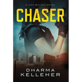 Chaser: A Jinx Ballou Novel - Hardcover