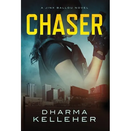 Chaser: A Jinx Ballou Novel - Hardcover