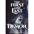 The First and Last Demon: A Sapphic Fantasy Romance - Paperback